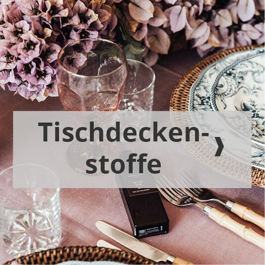 Tischdeckenstoffe kaufen bei Stoffhaus Tippel